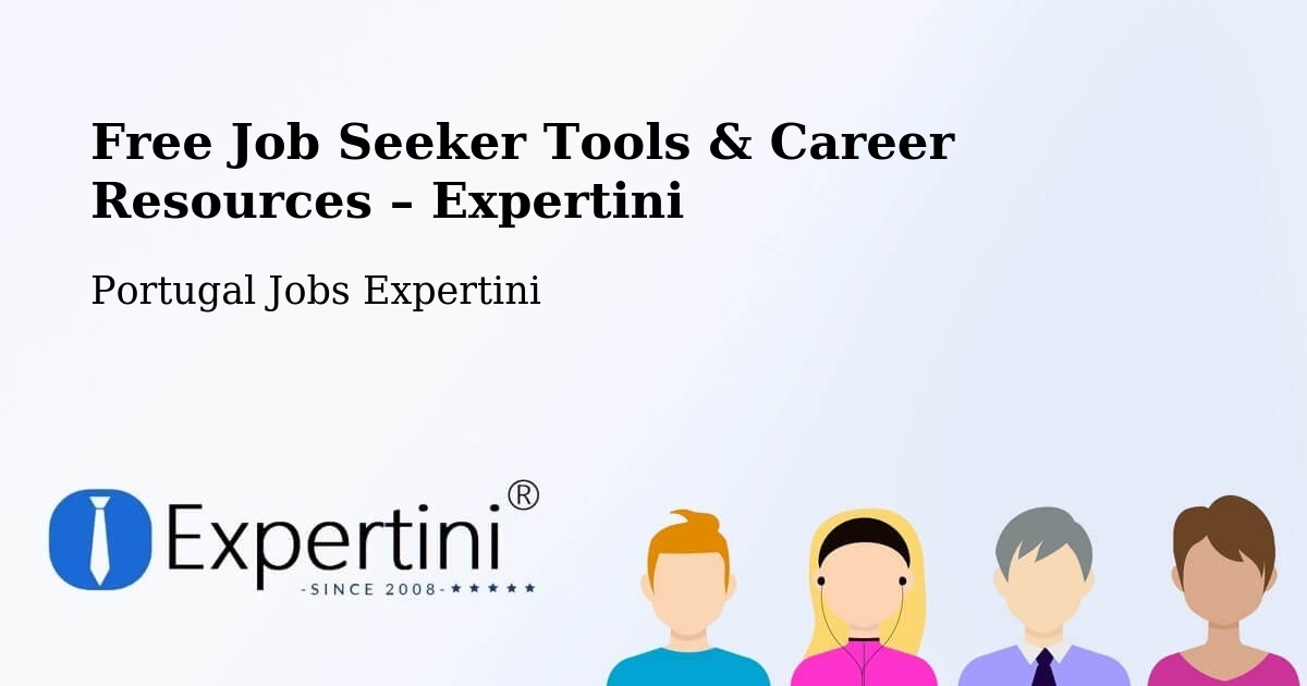 Free Job Seeker Tools & Career Resources – Barrancos - Barrancos, Portugal Jobs Expertini