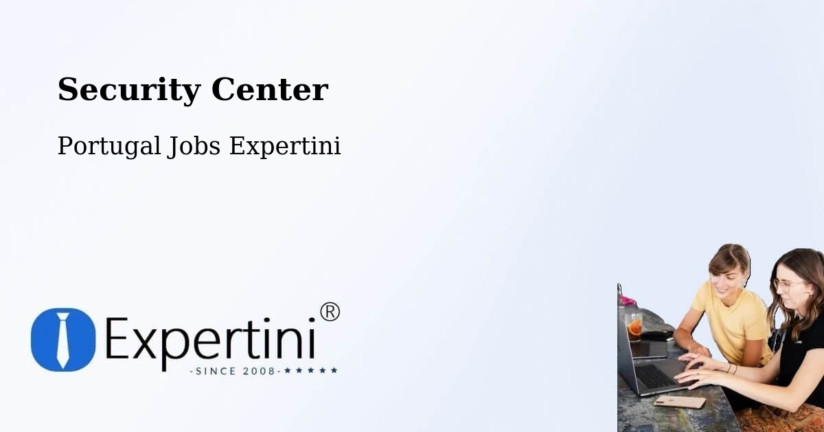 Security & Compliance – Barrancos - Portugal Jobs Expertini